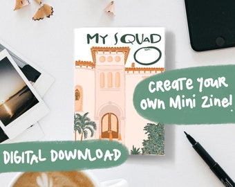 Who is your squad mini zine