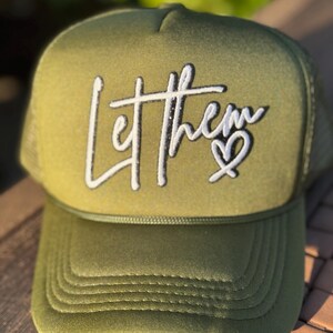 Let Them Trucker Hat