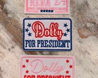 Dolly for President Iron On Patch