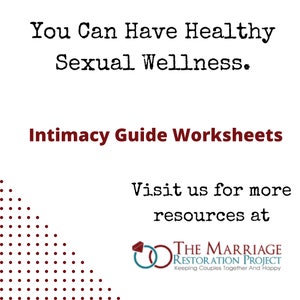 Sexless marriage therapy healthy intimacy worksheets desire help for married or committed couples to prevent affairs infidelity cheating