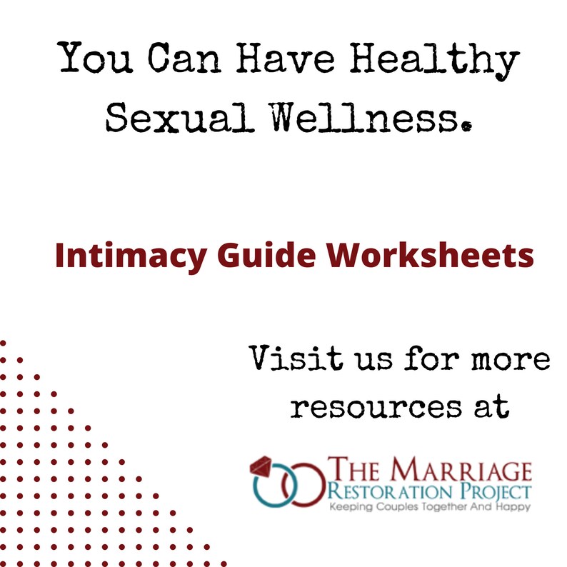 Sexless marriage therapy healthy intimacy worksheets desire help for married or committed couples to prevent affairs infidelity cheating