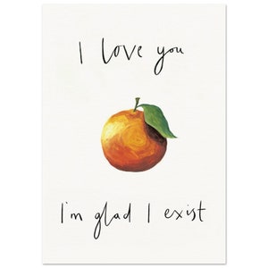The Orange by Wendy Cope Inspired Print