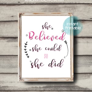She Believed She Could so She Did Printable Motivational Quote for Her Baby Nursery Wall Art Teen Room Kid&#39;s Room Decor Girl Power Printable