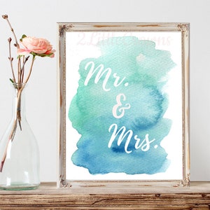 Mr & Mrs Printable Watercolor Painting Bridal Shower Print Wedding Sign Print Blue Green Bridal Shower Sign Instant Download Digital File