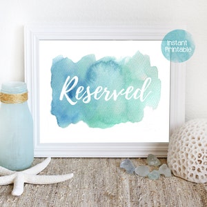 Reserved Sign for Wedding Reception, Bridal Shower Sign, Watercolor Reserved Sign, Blue Green Reserved Sign, Printable Beach Theme Wedding