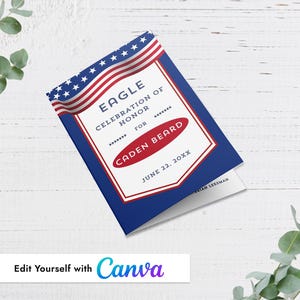 May include: A folded invitation card in red, white, and blue, featuring the text "EAGLE CELEBRATION OF HONOR FOR CADEN BEARD JUNE 22, 20XX". The design incorporates an American flag pattern. The card is set against a white background.