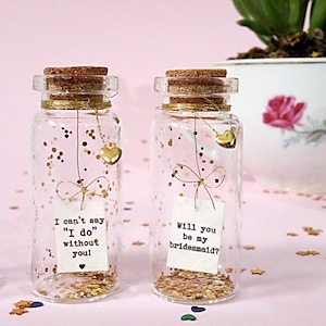 Bridesmaid proposal. Will you be my bridesmaid? I Can't Say I Do Without You. Maid of Honor, Flower Girl, Special card. Message in a bottle