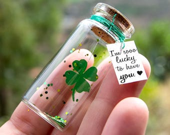 I'm so lucky to have you / I found you / you found me. Good luck. Clover. Tiny message in a bottle. Miniatures. Personalised Gift