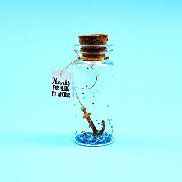 Anchor gift for husband Thanks for being my anchor Friendship card Message in a bottle Personalised Gift for boyfriend Gfit for dad sea gift