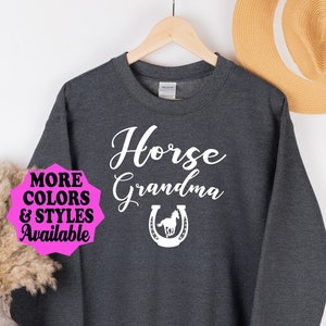 Horse Grandma Sweatshirt, Horse Hoodie, Equestrian, Horseback, Horse Riding Grandma, Horse Lover