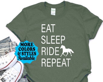 Horse T-Shirt, Eat Sleep Ride Repeat, Horse Gift, Equestrian, Ride Horses, Horse Shirt, Horseback Riding, English Horse Shirt