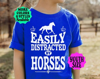 YOUTH Horse T-Shirt, Easily Distracted By Horses, Horse Lover Gift, Horse Riding, Equestrian, Horseback Riding