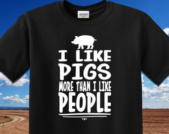 I Like Pigs More Than People T-Shirt, Funny Pig Shirt, Funny Pig Gifts, Pig Hoodie, Pig Sweatshirt, Love Pigs Shirt, Pig Mom, Pig Dad