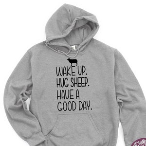 Sheep Shirt, Wake Up Hug Sheep Have A Good Day