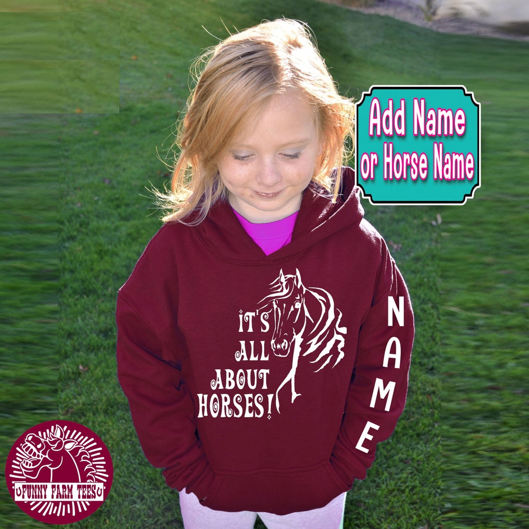 Girl's Horse Hoodie, It's All About Horses Hoodie, Equestrian, Barrel