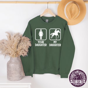 Funny Horse T-Shirt, My Daughter Your Daughter, Horse Shirt, Horse Mom, Horse Hoodie, Barrel Racing, Equestrian, Horse Riding, Horse Lover image 3