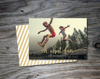 Holiday Card, Christmas Card, Printable, Oh What Fun, Gold, Script Font, Front and Back, Playful, 5x7, 4x6, Stripes, Chevron, Circles