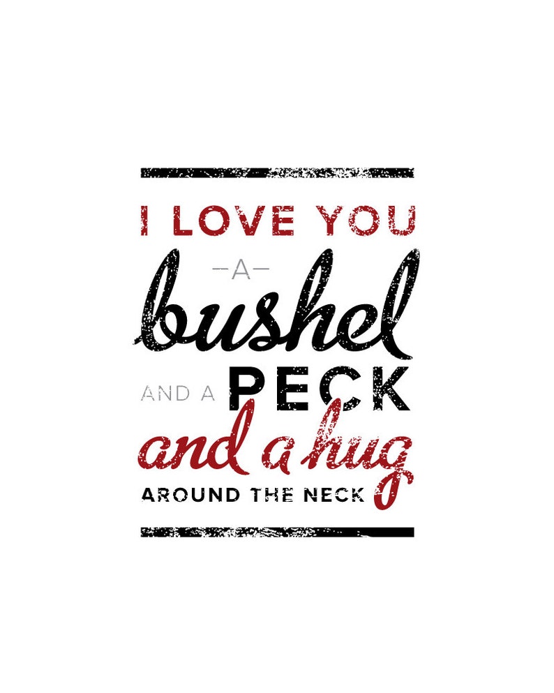 I Love You a Bushel and a Peck Printable Wall Art 8x10 Black | Etsy