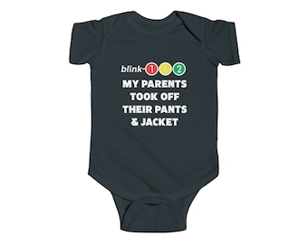 Mis padres se quitaron los pantalones y la chaqueta Body de punto fino infantil Blink 182