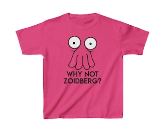 ¿Por qué no Zoidberg? Camiseta infantil de algodón grueso