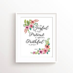 Romans 12 12, Bible Verse Printable Christian Quotes, Scripture Printable Bible Verse Art, Scripture Download, Be Joyful in Hope, Printables