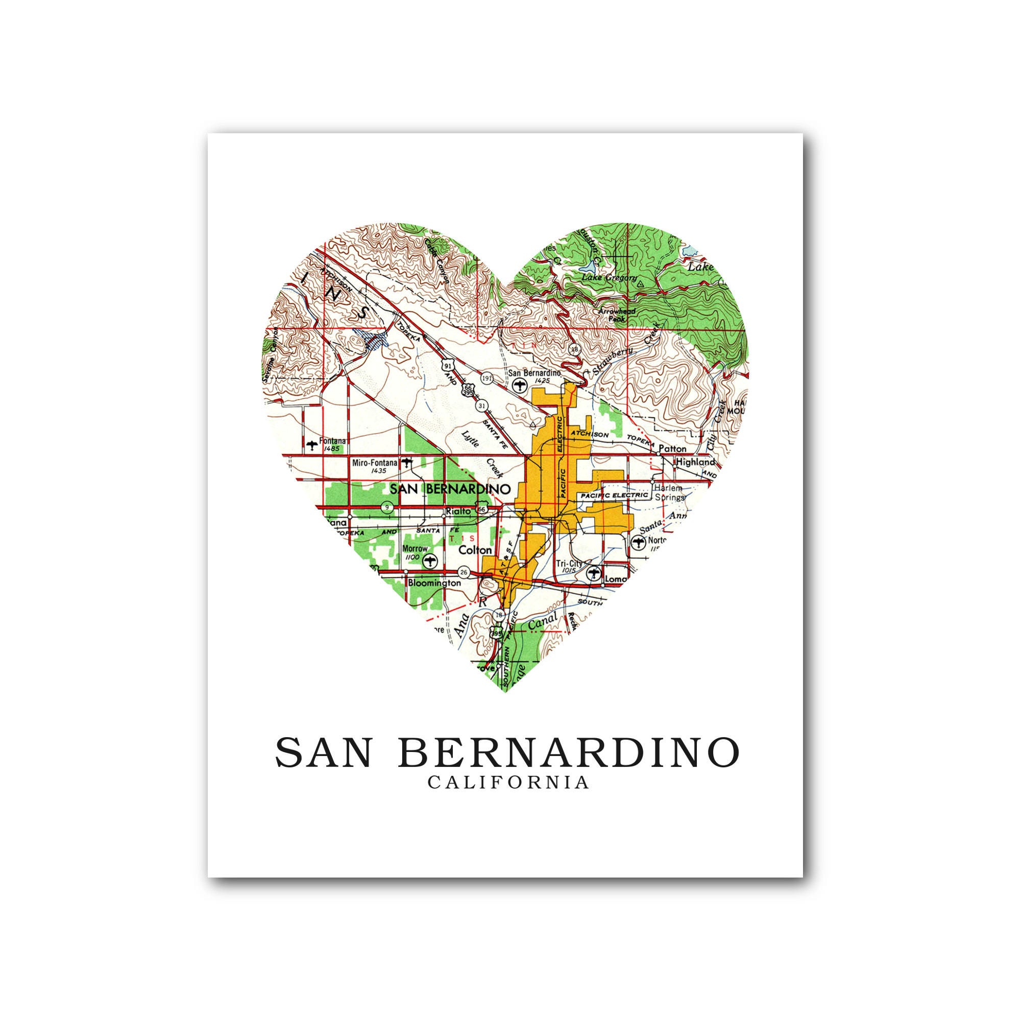 San Bernardino Map Heart Print 8 x 10 inches Unframed San Bernardino Map Art California Map Heart Map Print San Bernardino Map Gift