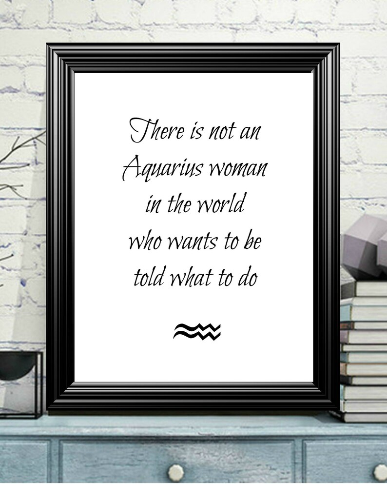 Aquarius Quote Inspirational Quotes Zodiac Quote Aquarius - Etsy
