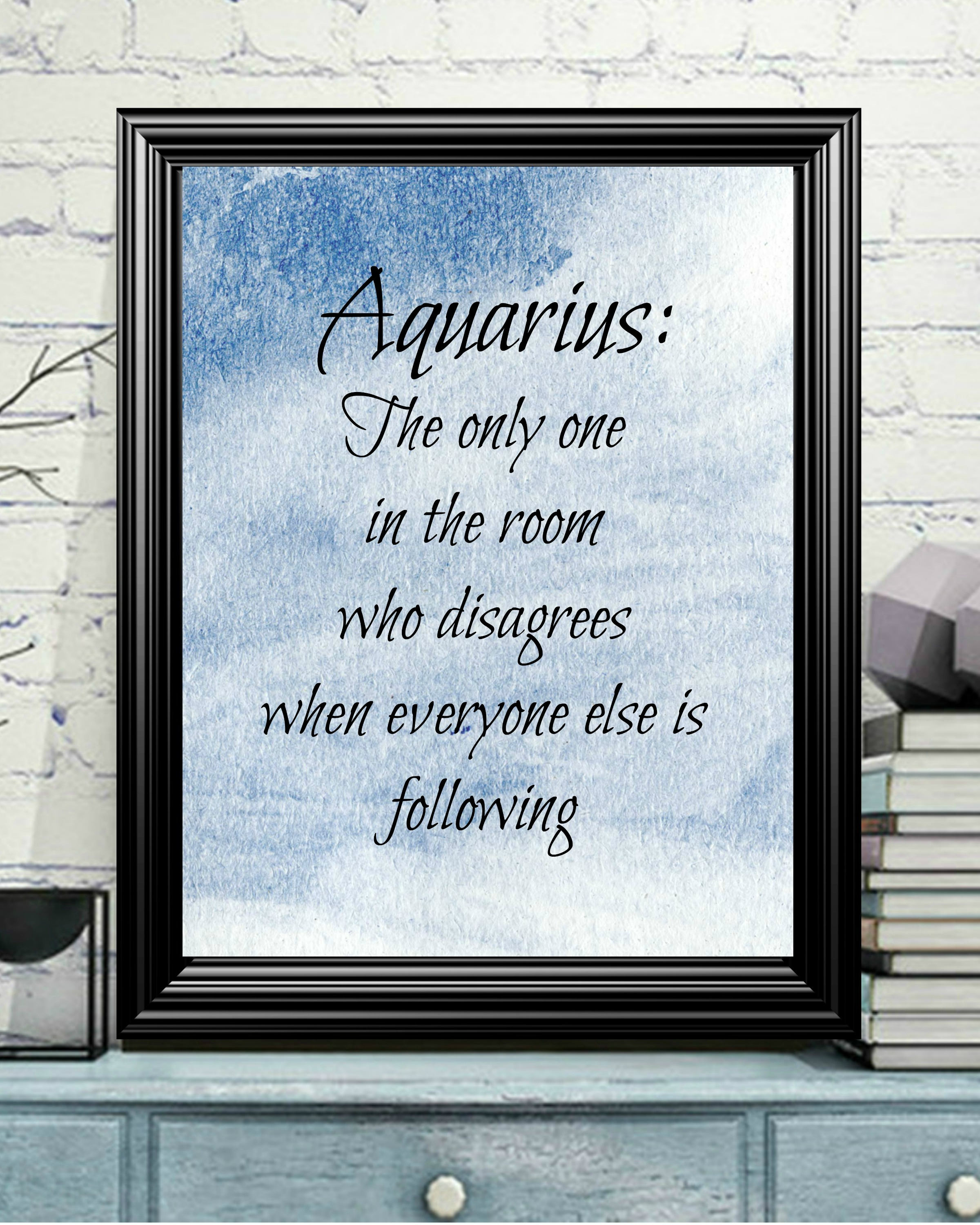 Aquarius Quote Aquarius Poster Inspirational Quotes - Etsy
