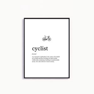 Funny Cyclist definition print, bike print, cycling quote,  cyclist poster, cycling print, definition print, bike lover gift