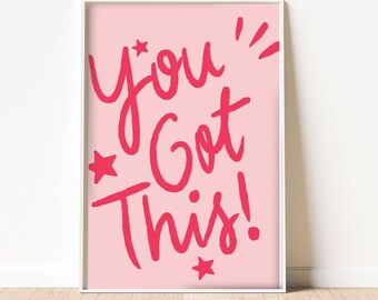 Hot Pink You Got This Wall Art | Printable wall art | pink wall art | motivational quote | minimalist quote | Gallery wall art | Typography