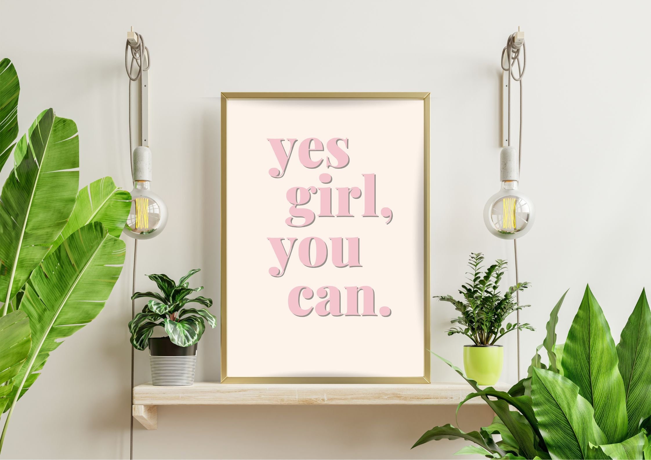 Yes you can empowering wall art for women