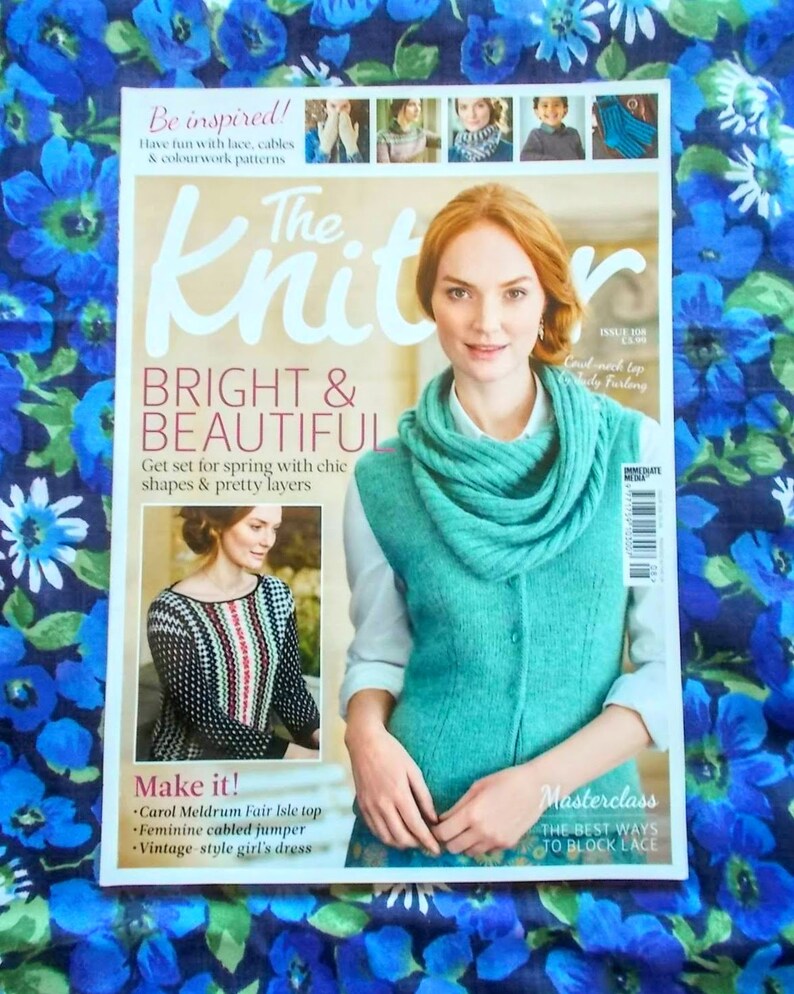 The Knitter Magazine Bright Beautiful Issue 108 Including Free Pattern British Publication Lightly Used The Knitter Magazine Bright Beautiful Issue 108 Including Free Pattern British Publication Lightly Used
