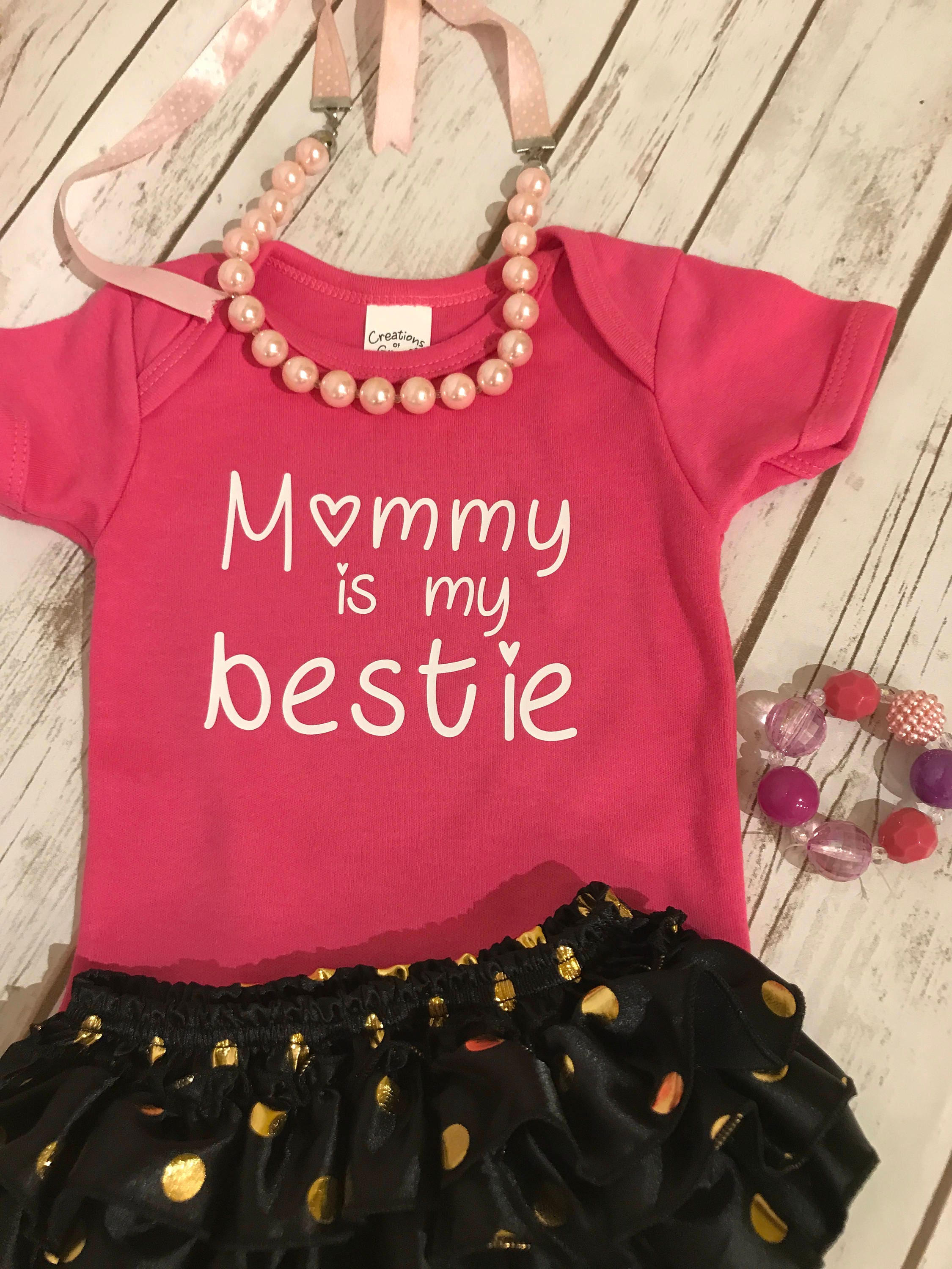 mommy is my bestie shirt