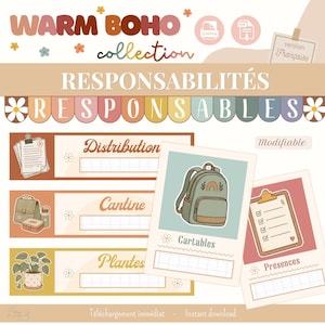 May include: A digital classroom organization set titled WARM BOHO collection featuring labels for responsibilities like Distribution, Cantine, and Plantes. Includes illustrations of a backpack, clipboard, and plant, with text in French and English.