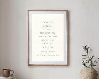 What Lies Within Us | Ralph Waldo Emerson Quote | Minimalist Printable Art | Inspirational Digital Download | Office Decor | Literary Print