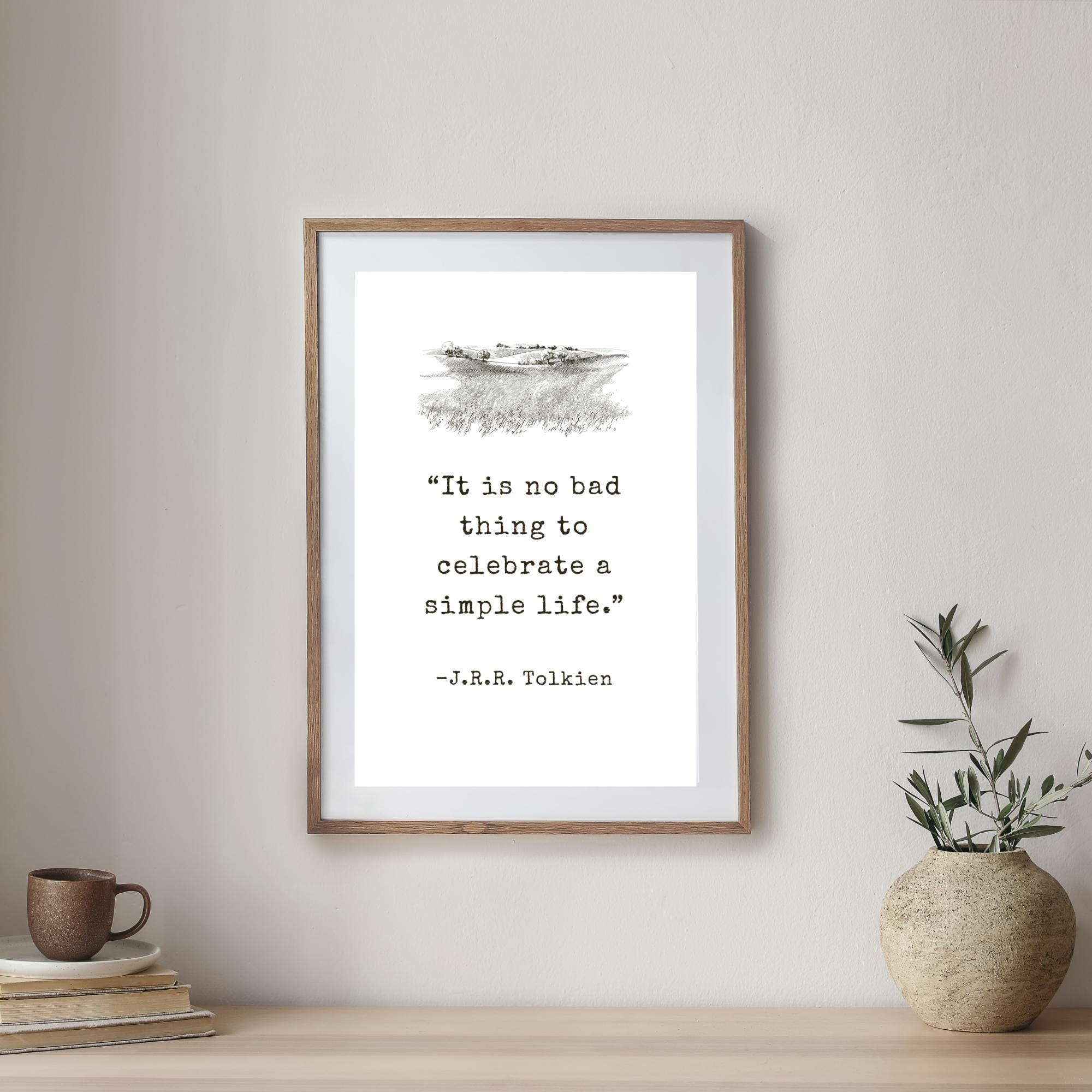 J.R.R. Tolkien Zitat Wandkunst - “It Is No Bad Thing to Celebrate a Simple Life” | Minimalistische Prärie-Szene | Sofortiger digitaler Download