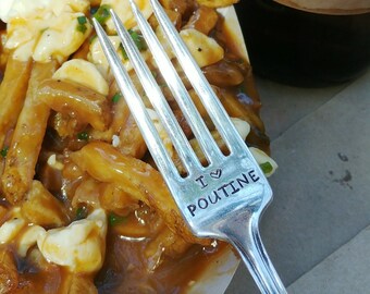 Fork: I Love Poutine | Canadian Meal | French Fries | Quebecois | Made in Canada | Stamped Fork | Fun Gift | Engraved Fork | Canadian Dish