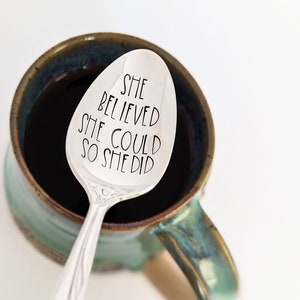 Gift Boss Gift | She Believed She Could So She Did Spoon | Inspirational Gift | You Can Do Any Thing | Gift For Her | Graduation Gift