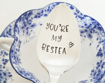 You're My Bestea Spoon : Best Friends Gift | BFF | Tea Lover | Best Friend Present | Friendship Gift | Bestie | Gift for Mother under 30