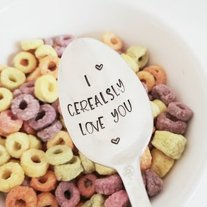 I Cerealsly Love You Spoon |  Wedding Anniversary Gift | Gift for Wife | Valentine's Day Gift | I Seriously Love You | Breakfast | Boyfriend