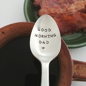 Father's Day Gift | Good Morning Dad Spoon | Best Dad Ever |  Gift for Dad | Gift from Child | Gift for Grandpa | Thinking of You Gift