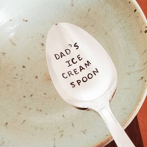 Gift for Dad | Dad's Ice Cream Spoon | Gift for Grandpa | Summer Fun | Birthday Gift for Him | Stamped Spoon | Father's Day Gift Under 20