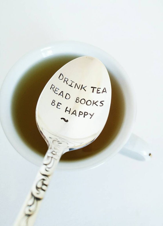 Read Books BE HAPPY ~ Vintage Spoon from Goozeberry Hill Hand stamped Spoon ~ Drink Tea