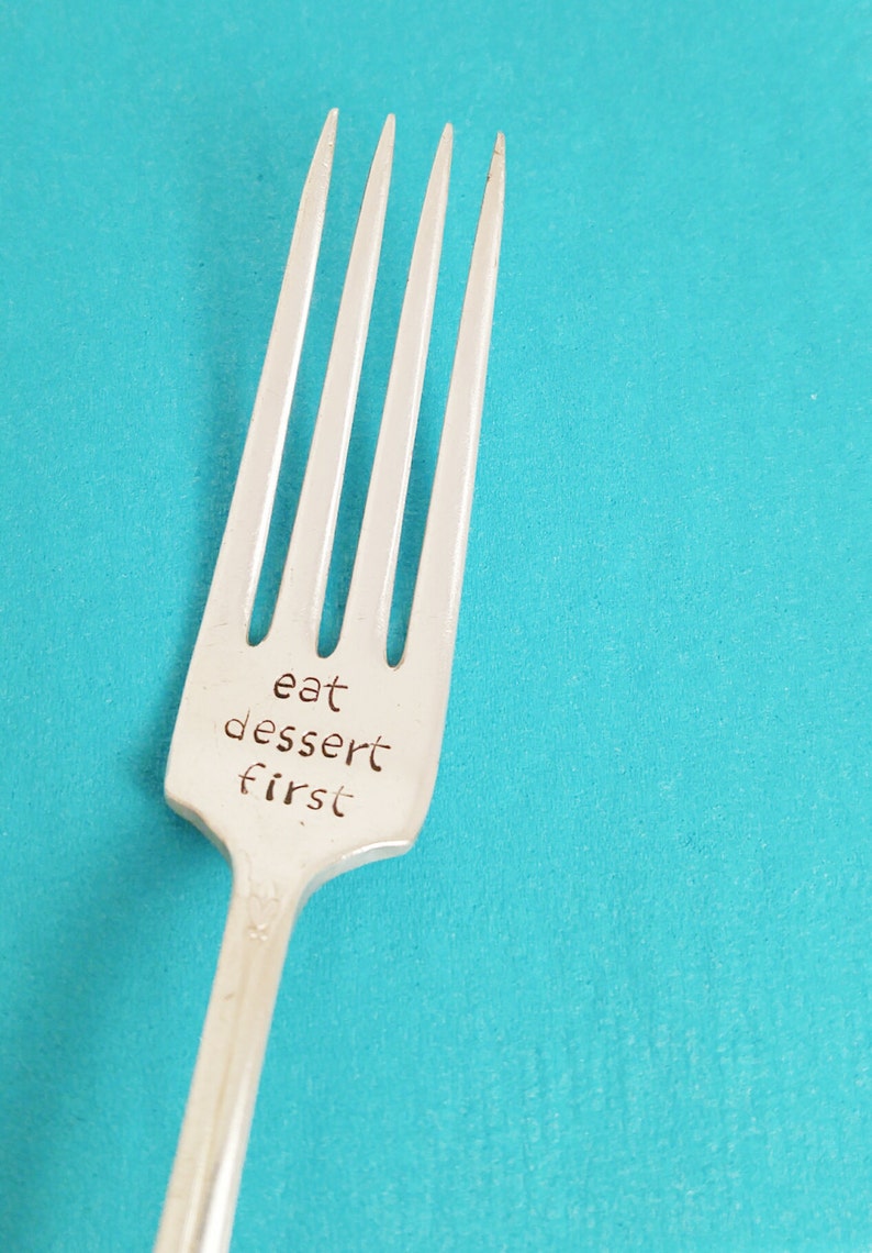 Eat Dessert First / Fork / Life Is Short / Personalized Fork / Etsy
