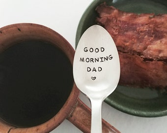 Gift for Dad: Good Morning Dad Spoon | Father's Day Gift