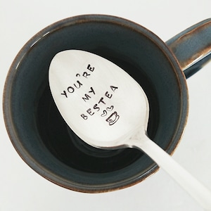 You&#39;re My Bestea Spoon | Best Friend Gift | BFF | Tea Lover | Best Friend Present | Friendship Gift | Galentines | Gift for Friend Under 30