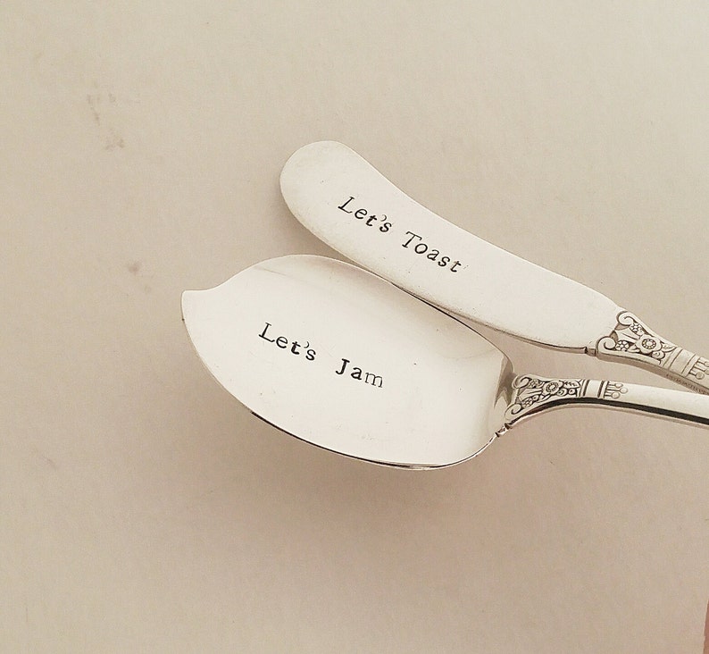 Let's Jam and Let's Toast spreaders - engraved vintage silverware