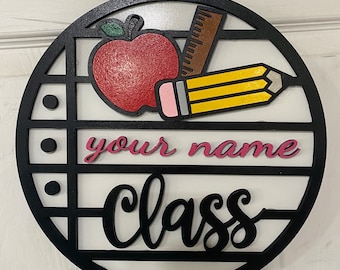 Personalized Teachers Class 3D Door Sign, Classroom pencil, ruler and apple , Welcome Sign, Door Hanger,  wood sign.