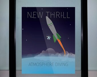 May include: A framed poster with a blue, green, and orange rocket ship flying through a dark blue sky with stars. The text "NEW THRILL" is at the top of the poster and "ATMOSPHERE DIVING" is at the bottom.