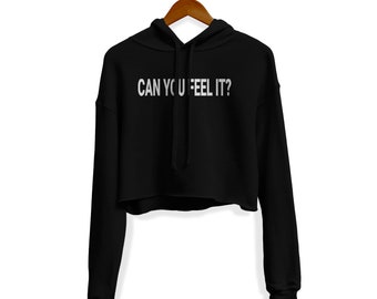 Reflective "Can You Feel It" Crop Hoodie